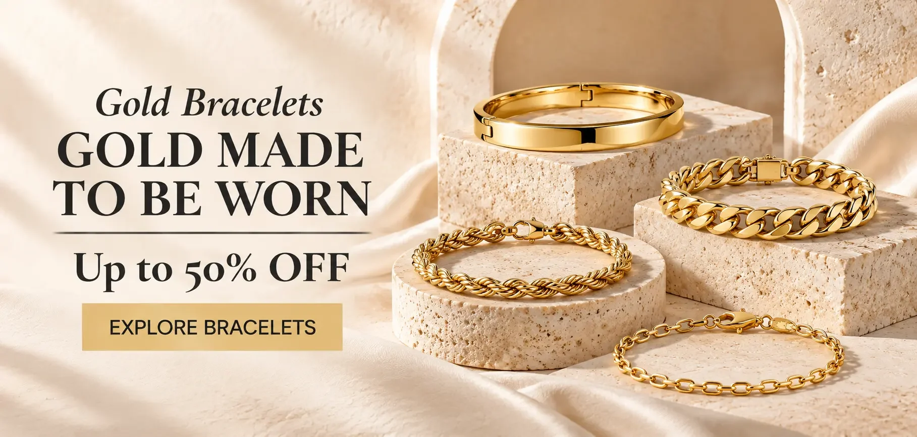 Gold bracelets — up to 50% off