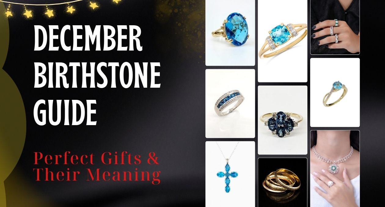 December Birthstone Guide