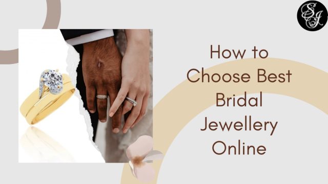 How to Choose Best Bridal Jewellery Online
