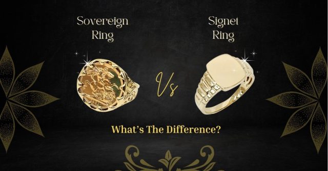Sovereign Rings Vs Signet Rings